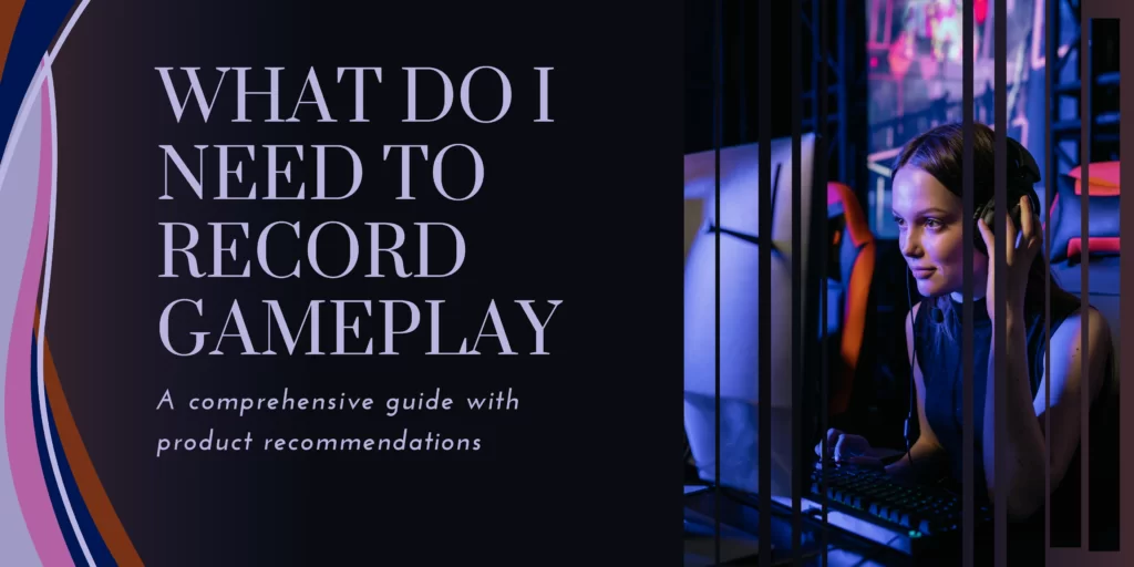 gameplay video camera setup guide - featured image